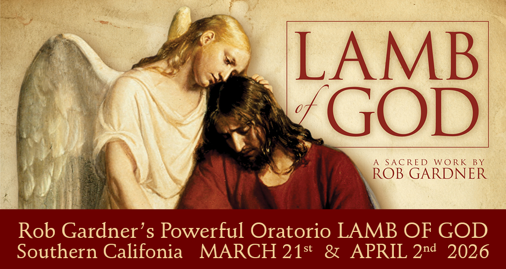 LAMB OF GOD BY ROB GARDNER 2026 Performance by Witness Music California 2026